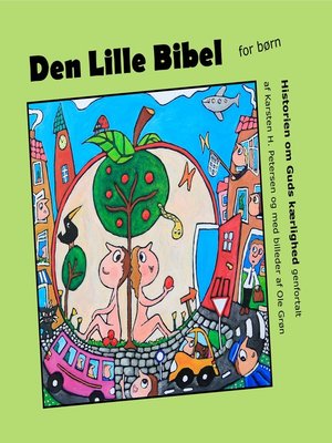 cover image of Den Lille Bibel--om Guds kærlighed